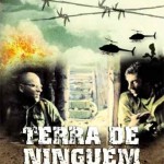 Terra de ninguém - 2001